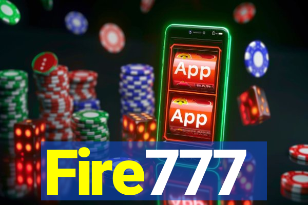 Fire777
