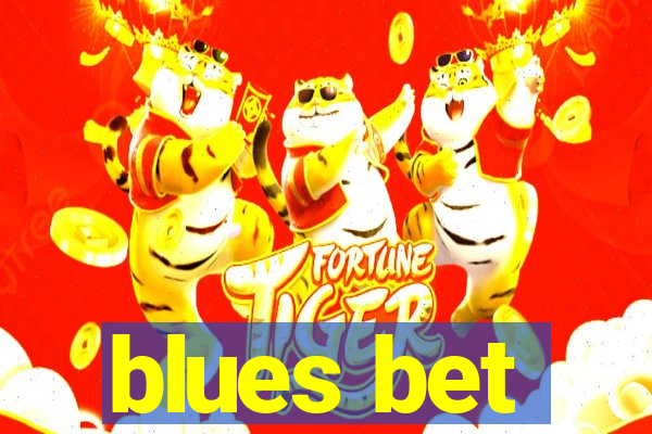 blues bet