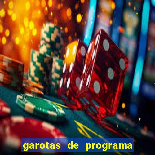 garotas de programa zona leste