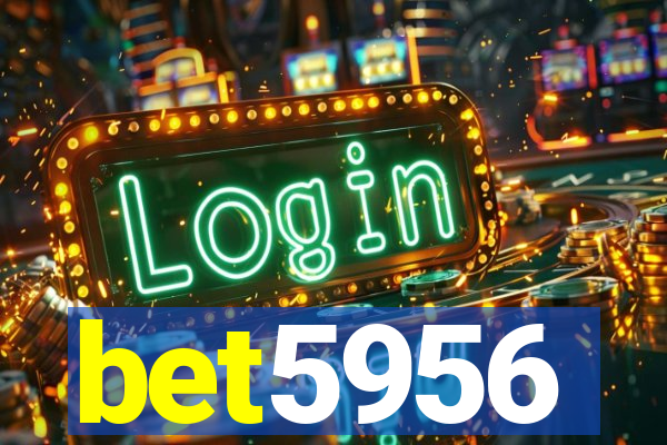 bet5956