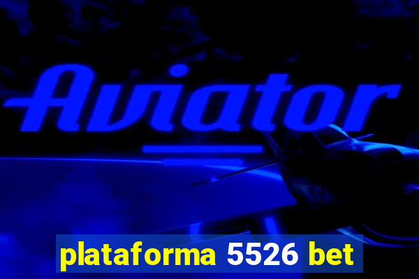 plataforma 5526 bet
