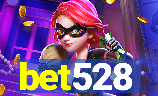 bet528