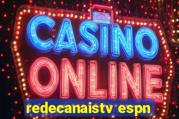 redecanaistv espn