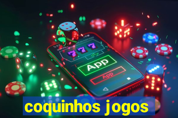 coquinhos jogos