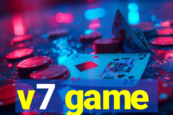v7 game