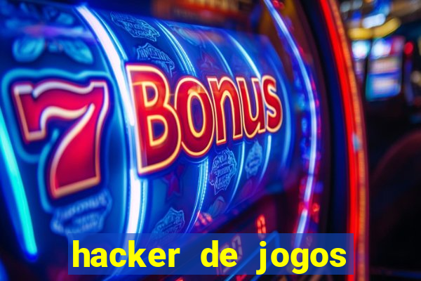 hacker de jogos dinheiro infinito