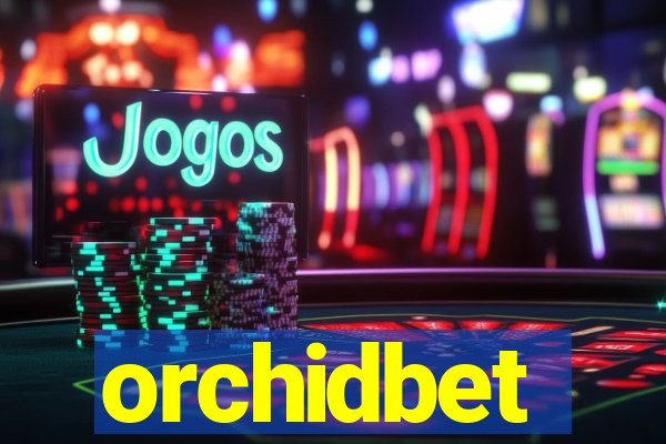 orchidbet