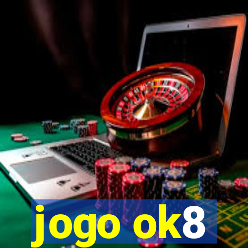 jogo ok8