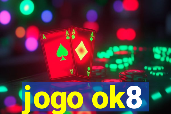 jogo ok8