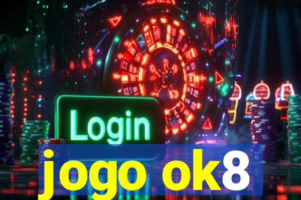 jogo ok8