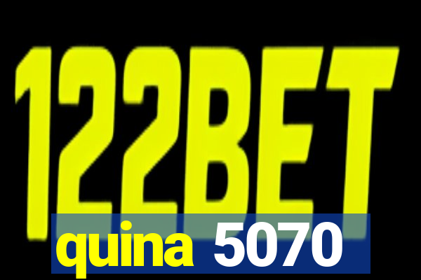 quina 5070