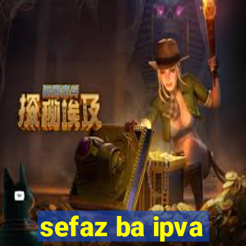 sefaz ba ipva