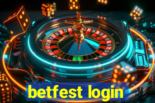 betfest login