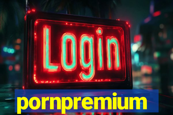 pornpremium