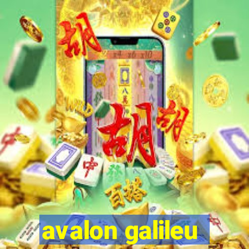 avalon galileu