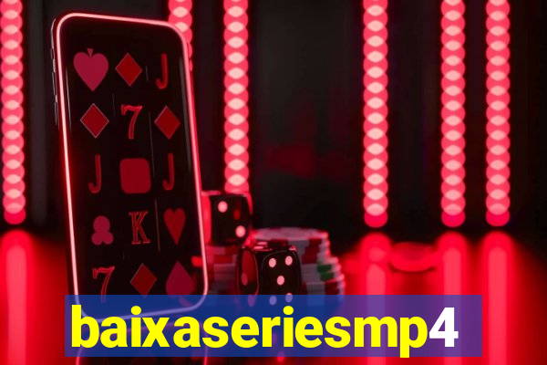 baixaseriesmp4