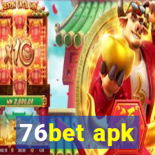 76bet apk