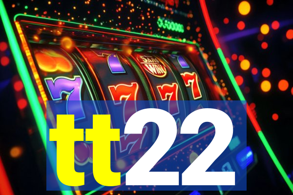 tt22