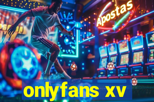 onlyfans xv