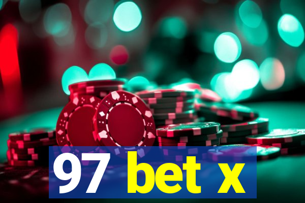97 bet x