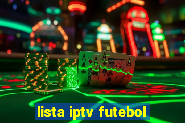 lista iptv futebol