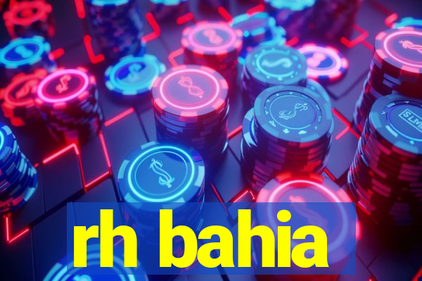 rh bahia