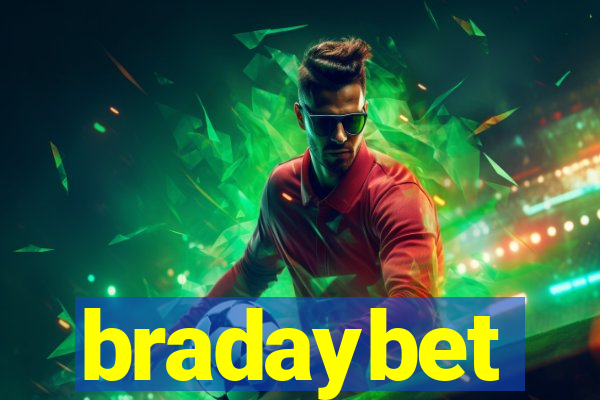 bradaybet