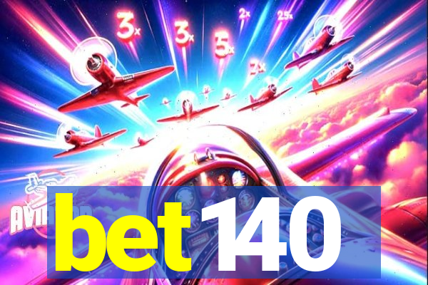 bet140