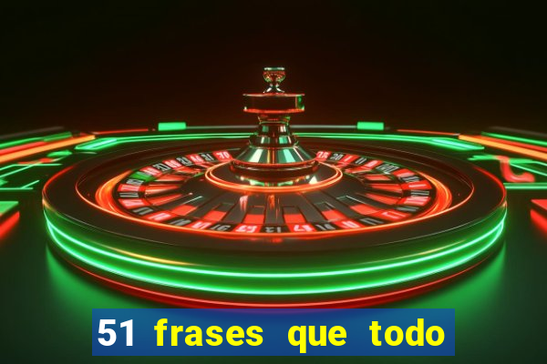 51 frases que todo mineiro fala