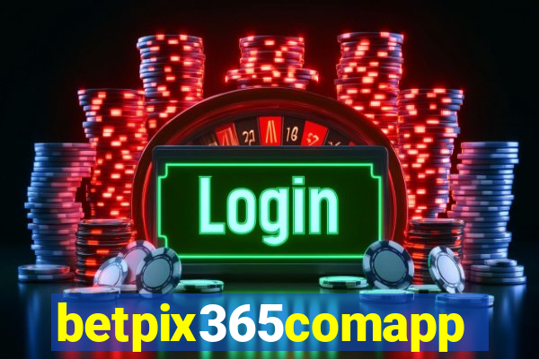 betpix365comapp