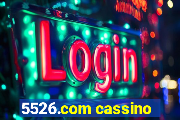 5526.com cassino