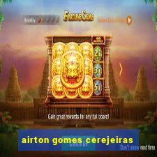airton gomes cerejeiras