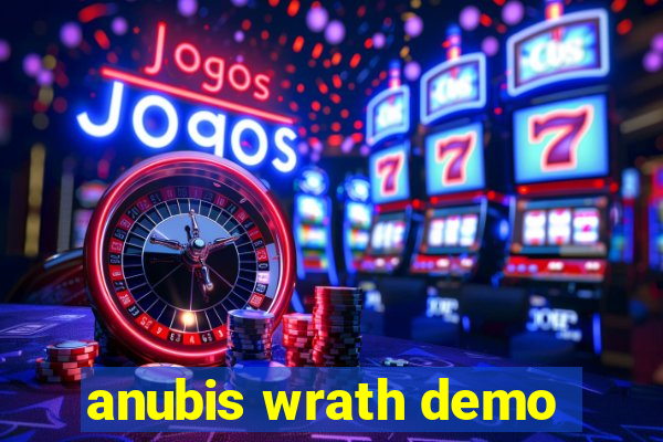 anubis wrath demo