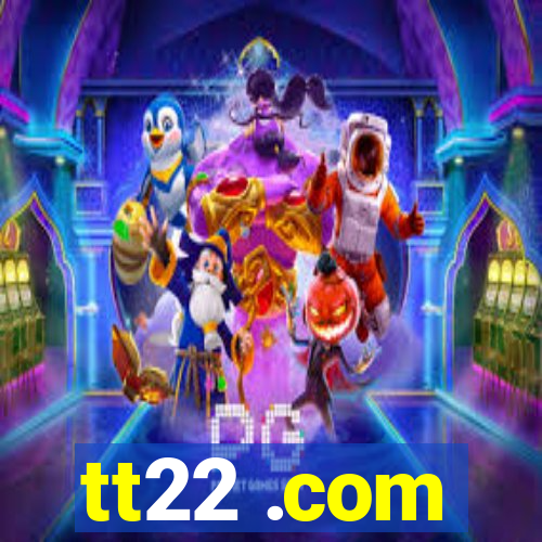 tt22 .com