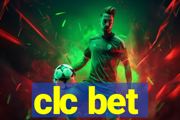 clc bet