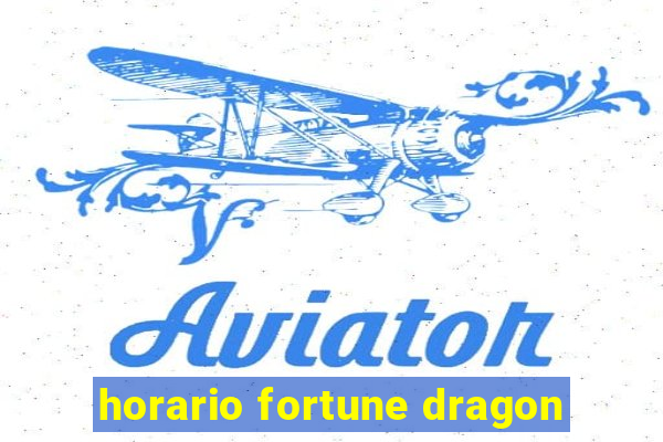 horario fortune dragon