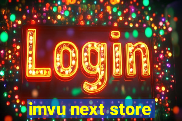 imvu next store