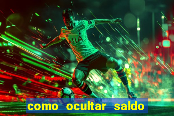 como ocultar saldo na betfair