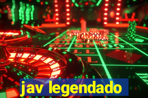 jav legendado