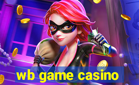 wb game casino