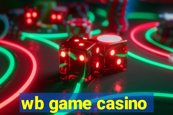 wb game casino