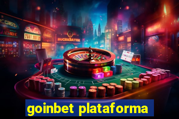 goinbet plataforma