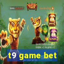 t9 game bet