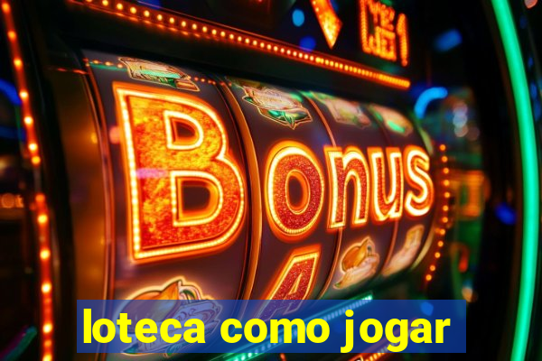 loteca como jogar