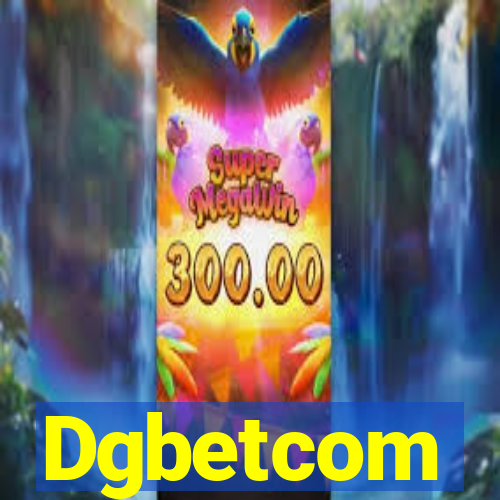 Dgbetcom