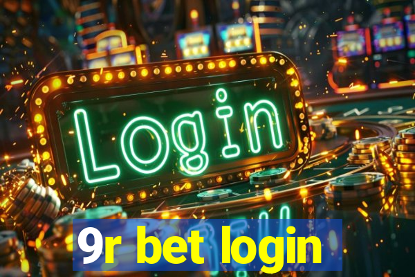 9r bet login