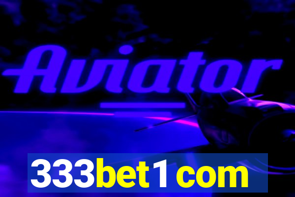 333bet1 com