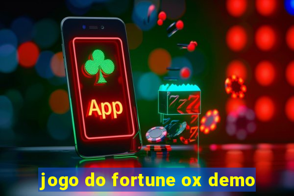 jogo do fortune ox demo