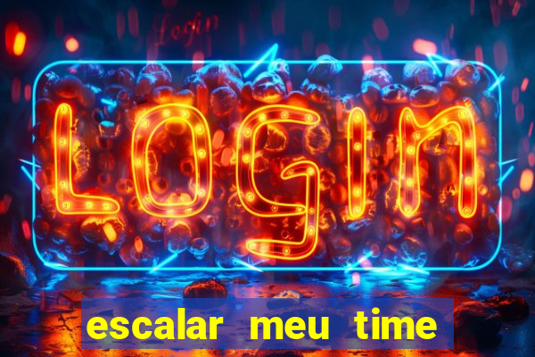 escalar meu time de futebol