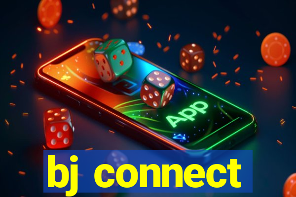 bj connect